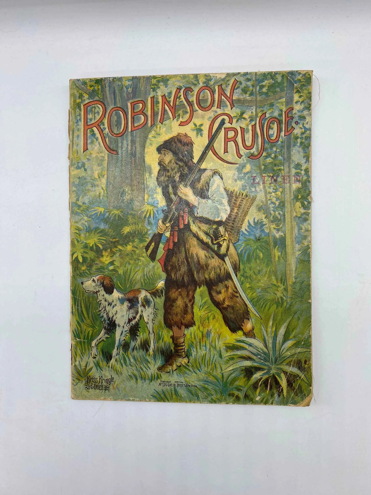 Antique Robinson Crusoe Kriss Kringle Series on Linen, Antique Linen Robinson Crusoe Illustrated Edition 1897, Antique Linen Book, 1897 Book
