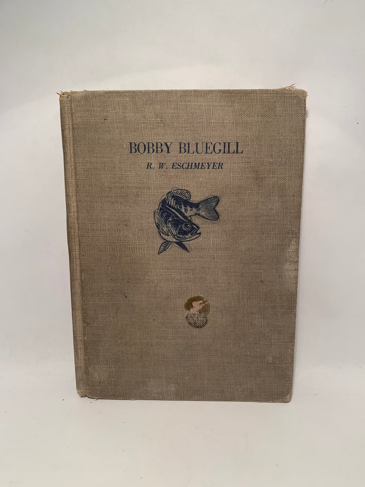 Vintage Bobby Bluegill by R W Eschmeyer, Rare 1953 Hardcover Bobby Bluegill Book, The Fisherman Press, Vintage Bobby Bluegill kids book