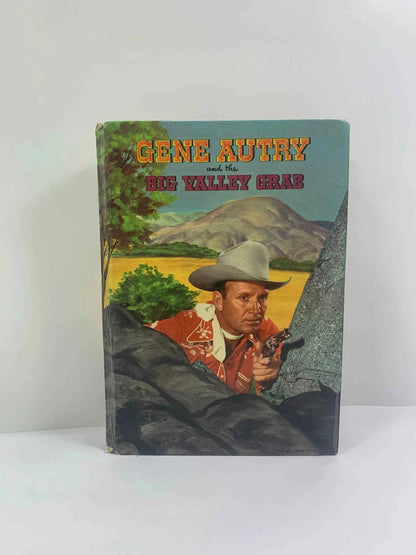 Vintage Gene Autry and the Big Valley Grab 1954, W.H. Hutchinson, Authorized Edition Gene Autry Novel, Radio and TV star Gene Autry, Cowboy
