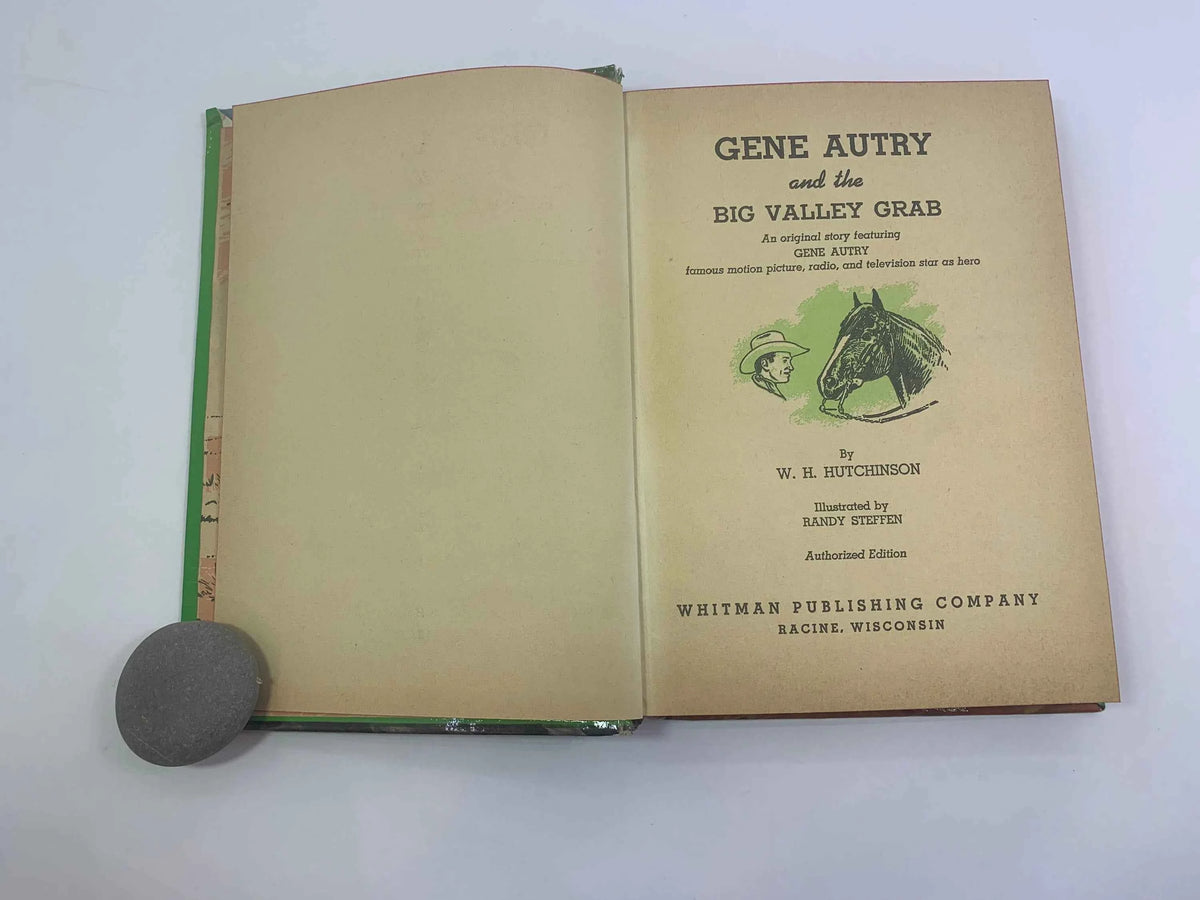 Vintage Gene Autry and the Big Valley Grab 1954, W.H. Hutchinson, Authorized Edition Gene Autry Novel, Radio and TV star Gene Autry, Cowboy