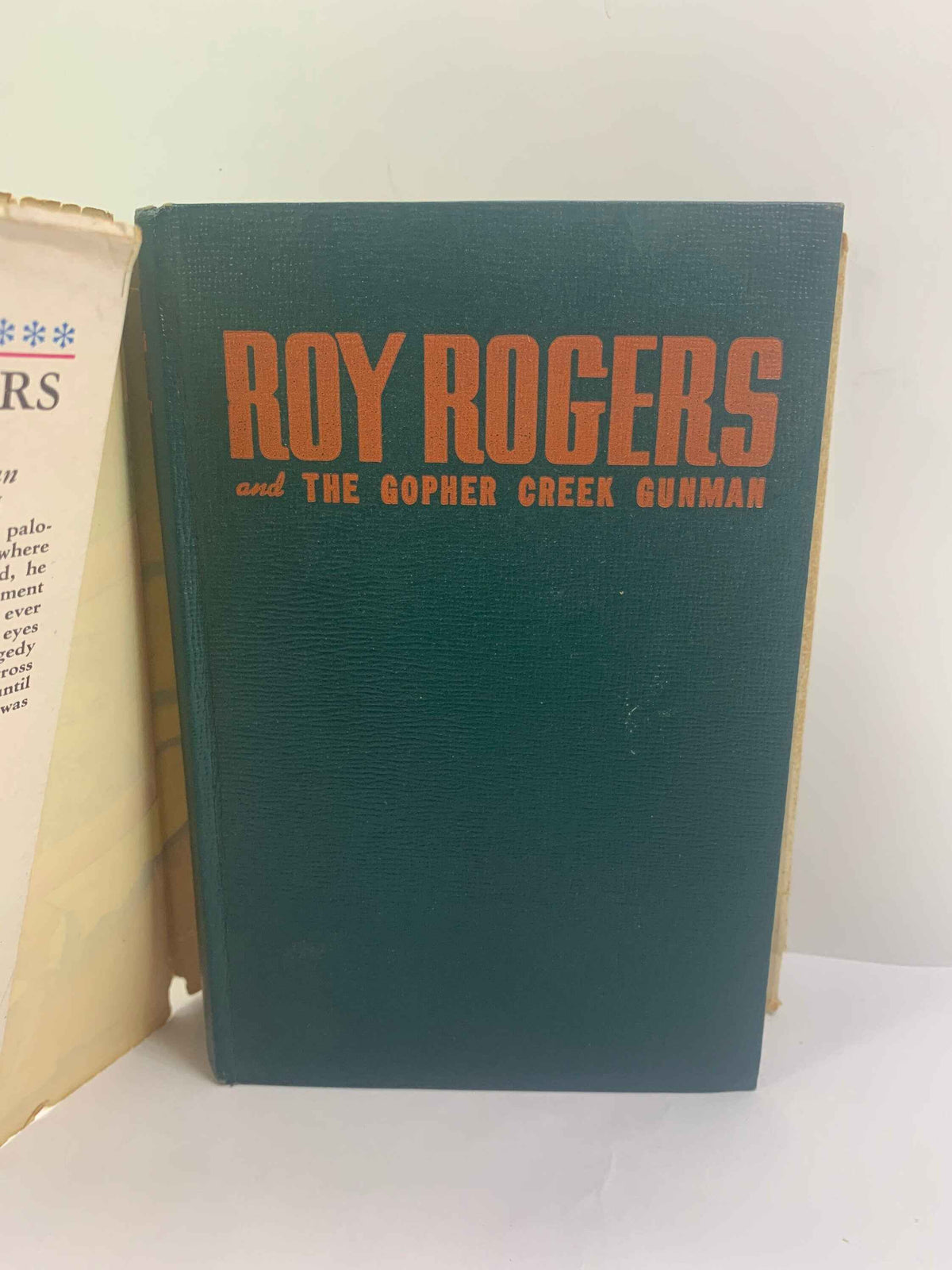 Vintage Roy Rogers and The Gopher Creek Gunman 1945, Don Middleton, Authorized Edition Roy Rogers Novel, Original Dust Jacket, Roy Rogers