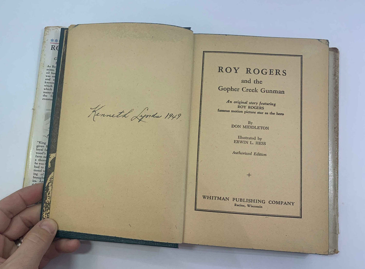 Vintage Roy Rogers and The Gopher Creek Gunman 1945, Don Middleton, Authorized Edition Roy Rogers Novel, Original Dust Jacket, Roy Rogers