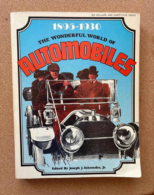 Vintage 1895-1930 The Wonderful World of Automobiles, 1895 The Wonderful World of Automobiles from 1971, 1895-1930 Automobile History Book
