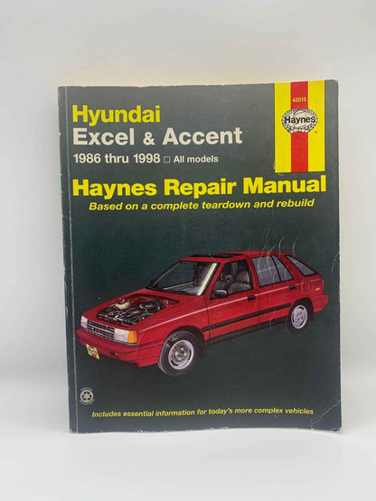 Haynes Repair Manual, Hyundai 1986 thru 1998, Based on a Complete tear down and rebuild, Haynes Hyundai Manual, Haynes Excel & Accent Manual