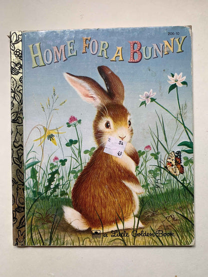 Vintage Home For A Bunny, A Little Golden Book, 206-10 A Golden Book 1961, by Margaret Wide Brown, Home For Bunny, Vintage Book, Easter Book