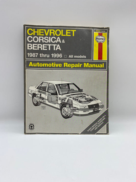 Vintage Haynes Repair Manual Chevrolet Corsica & Beretta 1987 to 1996 all models Based on a Complete tear down and rebuild, Haynes Manual